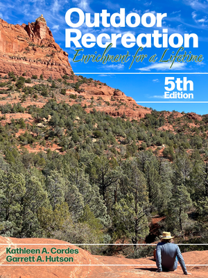 Outdoor Recreation, 5th ed.
