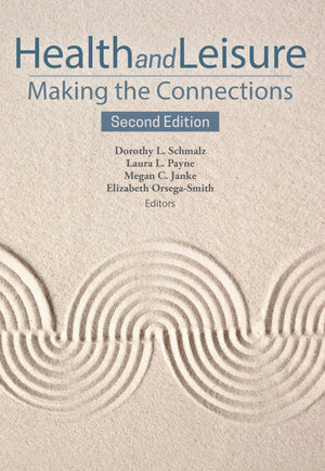 Health and Leisure:  Making the Connections 2nd Edition eBook