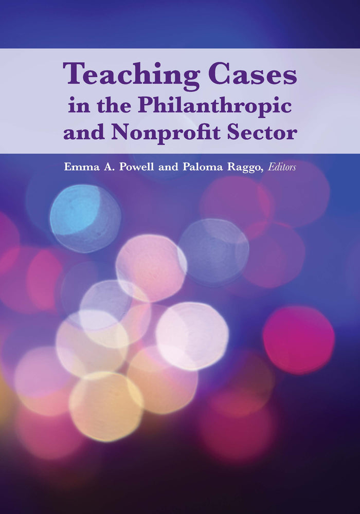 Teaching Cases in the Philanthropic and Nonprofit Sector- eBook