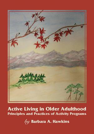 Active Living in Older Adulthood