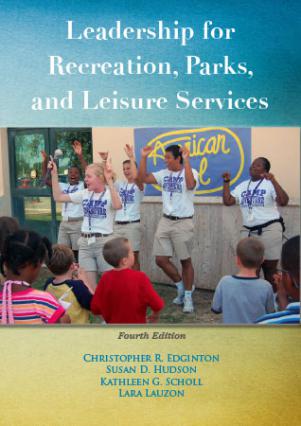 Leadership for Recreation, Parks, and Leisure Services, 4th ed. - eBook