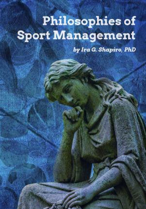 Philosophies of Sport Management