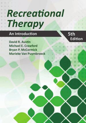 Recreational Therapy, 5th ed.