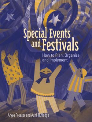 Special Events and Festivals: How to Plan, Organize, and Implement - eBook