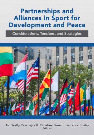 Partnerships and Alliances in Sport for Development and Peace - eBook