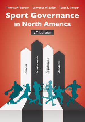 Sport Governance in North America, 2nd ed.