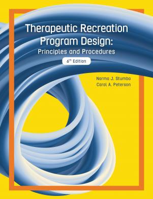 Therapeutic Recreation Program Design, 6th Ed