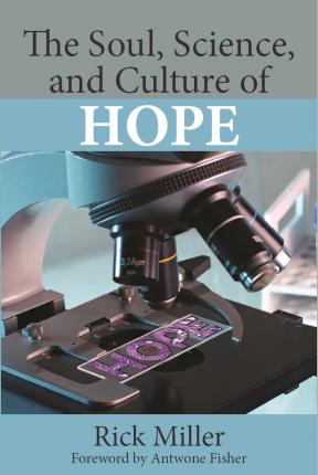 The Soul, Science, and Culture of Hope - eBook